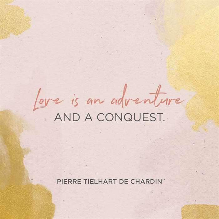Love is an adventure and conquest quote illustration.