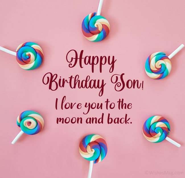 lời chúc sinh nhật chân thành cho con trai