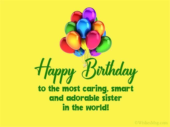 Happy birthday wishes to my lovely sister