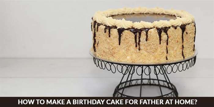 Cách làm bánh sinh nhật cho bố tại nhà