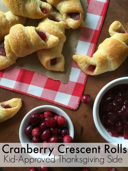 Soft Cranberry Crescent Rolls - Món tráng miệng Lễ Tạ ơn cho trẻ em