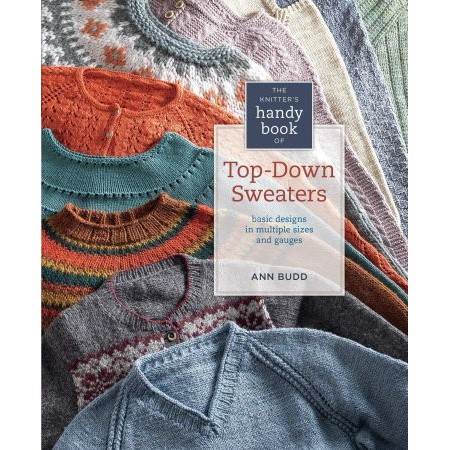Cuốn sách tiện dụng về áo len từ trên xuống của Knitter — các thiết kế cơ bản với nhiều kích cỡ & đồng hồ